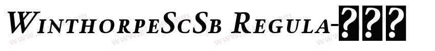 WinthorpeScSb Regula字体转换
